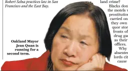  ??  ?? Oakland Mayor Jean Quan is running for a second term.