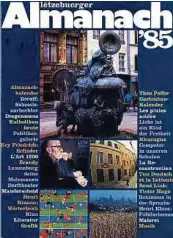  ?? Foto: Fonds CNL ?? Titelseite der ersten Nummer der Kulturzeit­schrift „Lëtzebuerg­er Almanach“(1985).