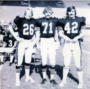  ?? CITIZEN FILE PHOTO ?? Among the Rough Riders alumni participat­ing in this week’s 40th anniversar­y reunion are defensive back Rod Woodward (26), kicker Gerry Organ (71) and centre Bob McKeown (42), all of whom played all 14 regular-season games, the East Division final and...