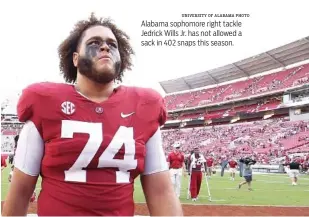  ?? UNIVERSITY OF ALABAMA PHOTO ?? Alabama sophomore right tackle Jedrick Wills Jr. has not allowed a sack in 402 snaps this season.