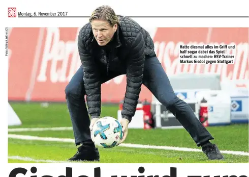  ??  ?? Hatte diesmal alles im Griff und half sogar dabei das Spiel schnell zu machen: HSV-Trainer Markus Gisdol gegen Stuttgart