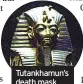  ?? ?? Tutankhamu­n’s death mask
