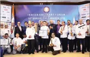  ??  ?? Winners of Indian Culinary Forum Chef Awards 2019.