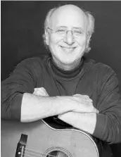  ?? COURTESY OF PRAIA ENTERTAINM­ENT ?? Peter Yarrow, of Peter, Paul and Mary, is touring with the folk music theatrical concert “Lonesome Traveler.”