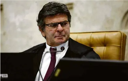  ?? Felipe Sampaio/STF ?? O presidente do STF, Luiz Fux, durante a discussão sobre a revogação do habeas corpus de André do Rap