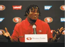  ?? Santiago Mejia / The Chronicle ?? Reuben Foster said during his news conference at Levi’s Stadium on Friday that reports he might require a second surgery on his right shoulder were “not accurate at all.”