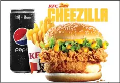  ??  ?? The new KFC Zinger Cheezilla.