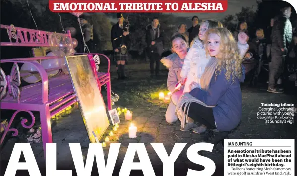  ??  ?? Touching tribute Georgina Lochrane, pictured with young daughter Kimberley, at Sunday’s vigil