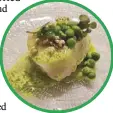  ??  ?? GREEN: Steamed seabass in green pea puree and mussel and dill oil sauce.