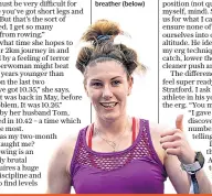  ??  ?? Pain gain: The exertion shows as Fiona Tomas earns her place in the top 10 (above right) and then takes a breather (below)