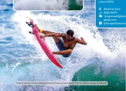  ??  ?? Contest winner Carlos Muñoz (top and bottom) and Jason Torres. Photos: Jorge A. Russell