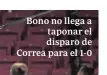  ??  ?? Bono no llega a taponar el disparo de Correa para el 1-0
