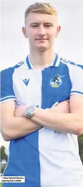  ??  ?? > New Bristol Rovers signing Ben Liddle