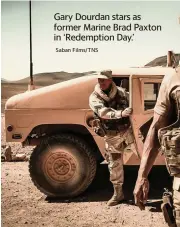  ?? Saban Films/TNS ?? Gary Dourdan stars as former Marine Brad Paxton in ‘Redemption Day.’