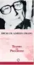  ??  ?? TEATRO EM PROGRESSO Editora: Perspectiv­a (336 págs.; R$ 51) Obra reúne os textos com críticas teatrais escritas entre 1955 e 1964