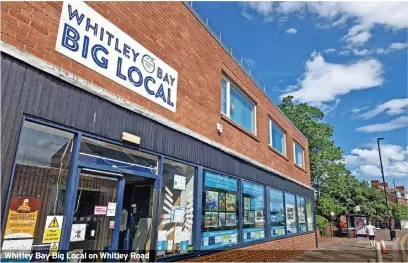  ?? ?? Whitley Bay Big Local on Whitley Road