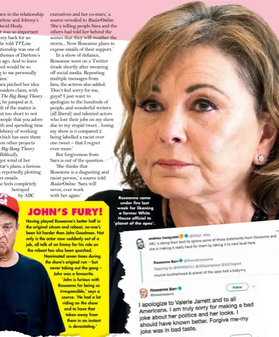  ??  ?? Roseanne came under fire last week for likening a former White House official to ‘planet of the apes’.