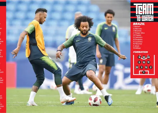  ?? AFP ?? Brazil’s forward Neymar (left) and defender Marcelo (second left) take part in a training session at the Samara Arena on Sunday, on the eve of the round of 16 match against Mexico. —