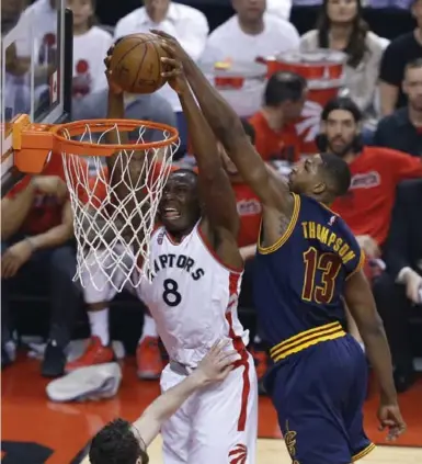  ?? RICK MADONIK/TORONTO STAR ?? Raptors big man Bismack Biyombo drives to the rim under pressure from Tristan Thompson of the Cavaliers in Game 6 of the Eastern Conference final at the Air Canada Centre on Friday night.