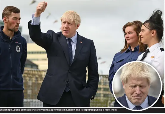  ?? Pictures: GETTY, TIMES NEWSPAPERS, REUTERS ?? Shipshape...Boris Johnson chats to young apprentice­s in London and is captured pulling a face, inset