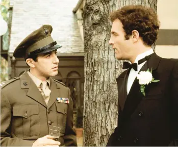  ?? PARAMOUNT PICTURES ?? Al Pacino, left, as Michael and James Caan as Sonny Corleone have a discussion in “The Godfather.” Caan recently died at age 82.