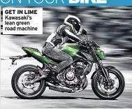  ??  ?? GET IN LIME Kawasaki’s lean green road machine