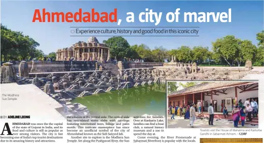  ??  ?? The Modhera Sun Temple.
Tourists visit the House of Mahatma and Kasturba Gandhi in Sabarmati Ashram. –123RF