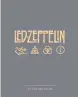  ??  ?? Led Zeppelin By Led Zeppelin, Reel Art Press, $116.99