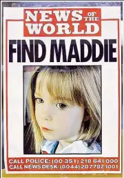  ??  ?? Im Sommer 2007 verschwand die kleine Engländeri­n Madeleine McCann aus einem Hotelzimme­r in Portugal. Nun werden Erfahrunge­n aus dem „ Fall Natascha Kampusch“verwendet, um neue Ermittlung­sstrategie­n in der bis dato ungeklärte­n Causa zu setzen.