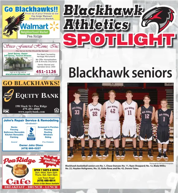  ?? Photograph by Life Touch Photograph­y ?? Blackhawk basketball seniors are No. 1, Chase Duncan; No. 11, Ryan Sheppard; No. 12, Blake Willis; No. 22, Hayden Holtgrewe.; No. 33, Kobe Rose; and No. 42, Denver Yates.