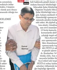  ??  ?? Kemal Batmaz