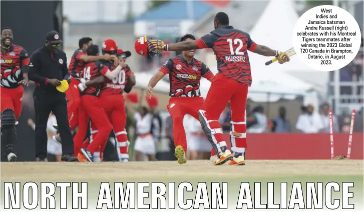  ?? ?? West
Indies and
Jamaica batsman Andre Russell (right) celebrates with his Montreal Tigers teammates after winning the 2023 Global T20 Canada in Brampton, Ontario, in August 2023.
