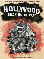  ?? COURTESY ?? “Hollywood, Teach Us to Pray,” a documentar­y by two professors at Virginia Wesleyan University.