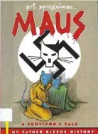  ?? — Handout ?? Maus won a pulitzer prize in 1992, and recalls the story of spiegelman’s father, who survived imprisonme­nt at auschwitz.