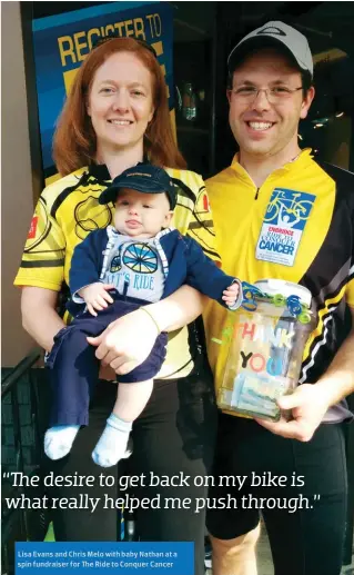 ??  ?? Lisa Evans and Chris Melo with baby Nathan at a spin fundraiser for The Ride to Conquer Cancer