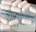  ?? John Locher/Associated Press ?? UPMC will test hydroxychl­oroquine, a drug President Donald Trump says should be used to help people with COVID-19.