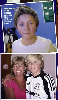  ??  ?? destined for fame: A young Niall strikes a cheeky pose
