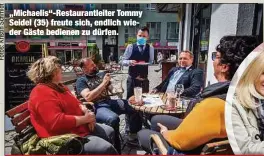  ??  ?? „Michaelis“-Restaurant­leiter Tommy Seidel (35) freute sich, endlich wieder Gäste bedienen zu dürfen.