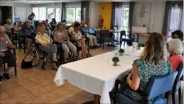  ?? (Photos Ly. F.) ?? L’EHPAD a organisé une conférence pour ses pensionnai­res autour de Germaine et de la période de la Résistance.