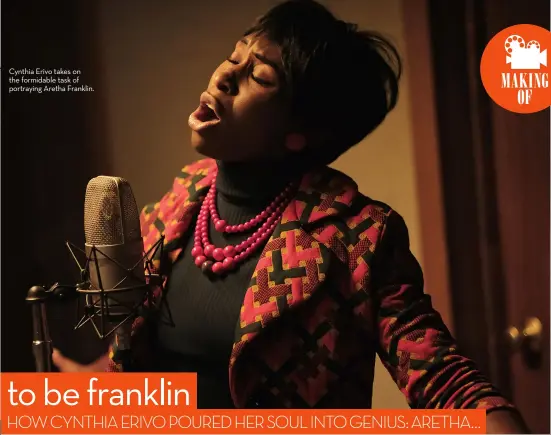  ??  ?? Cynthia Erivo takes on the formidable task of portraying Aretha Franklin.