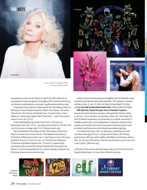  ??  ?? The New Shanghai Circus Area venues are experienci­ng very busy ticket sales. Judy Collins Tosca