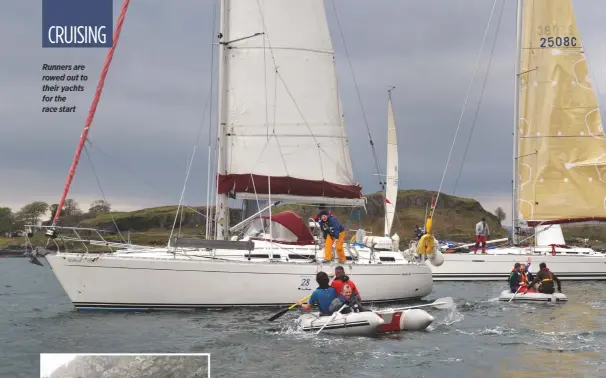  ??  ?? Runners are rowed out to their yachts for the race start