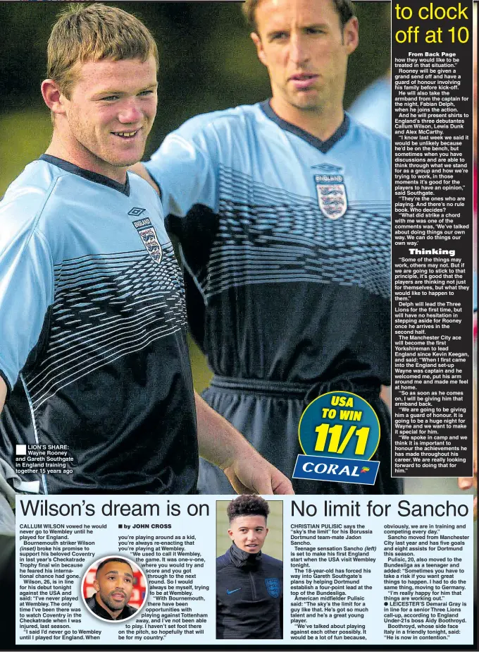  ??  ?? LION’S SHARE: Wayne Rooney and Gareth Southgate in England training together 15 years ago