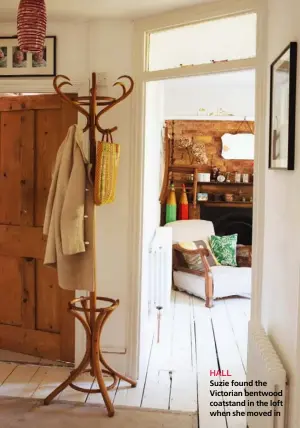  ??  ?? HALL
Suzie found the Victorian bentwood coatstand in the loft when she moved in