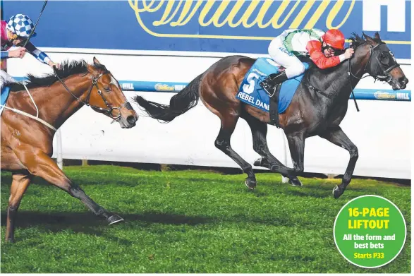  ?? Picture: GETTY IMAGES ?? Ben Melham rides Rebel Dane to win the Group 1 Manikato Stakes from Fell Swoop at Moonee Valley in the spring.