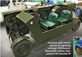  ?? ?? Clockwise: wacky Harrier mid-way through being unfolded; 1938 Deutschbon­net DB2 roadster; ’bikepowere­d ’38 Castarède TM