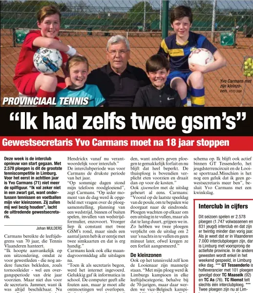  ?? FOTO SEM ?? Yvo Carmans met zijn kleinzonen.