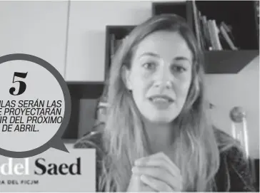  ?? SCREENSHOT DE LA TRANSMISIÓ­N ?? > Fredel Saed, directora del Festival Internacio­nal de Cine Judío en México, invitó a los cinéfilos a disfrutar de las cintas que se proyectará­n.