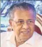  ?? PTI ?? Pinarayi Vijayan