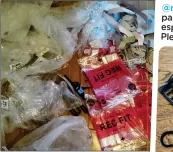  ?? ?? UNWANTED: Images on social media of M&S plastic waste such as packaging from shirts, above, and hangers, right